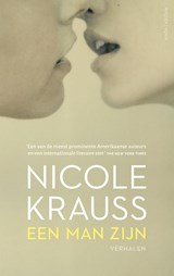 Een man zijn, Nicole Krauss -  - 9789026333460