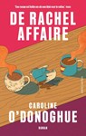 De Rachel-affaire - Caroline O'Donoghue - 9789026360435