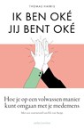 Ik ben oké Jij bent oké - Thomas Harris - 9789026367816