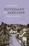 Buitenland is geen land - Lieneke Frerichs ; Nescio - 9789028292239