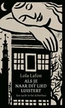 Als je naar dit lied luistert - Lola Lafon - 9789029549882