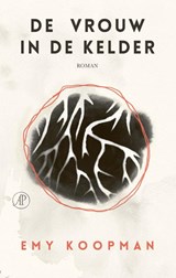De vrouw in de kelder, Emy Koopman -  - 9789029551014