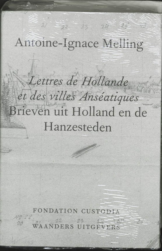 Lettres de Hollande et des villes anséatiques