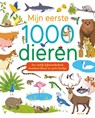 Mijn eerste 1000 dieren - Agnes Besson - 9789044765816
