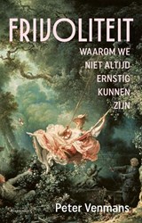 Frivoliteit, Peter Venmans -  - 9789045051451
