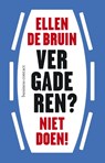 Vergaderen? Niet doen! - Ellen de Bruin - 9789047007708