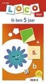 Loco mini ik ben 5 jaar - Loco - 9789048747238