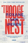 't Hooge Nest - Roxane van Iperen - 9789048861088
