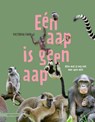 Eén aap is geen aap - Victoria Farkas - 9789050118088