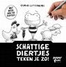 Schattige diertjes teken je zo! - Karin Luttenberg - 9789078053576