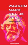 Waarom Marx gelijk heeft - Terry Eagleton - 9789083367002