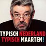 Typisch Nederland Typisch Maarten! - Maarten van Rossem - 9789085713388