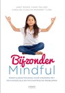 Bijzonder mindful - Janet Bosma ; Fanny Mulder ; Caroline Ploeg ; Margreet Tijink - 9789401414791