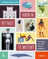 Hoor ik dit niet te weten? - Hannes Van Lier - 9789401480352