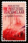 De postzegelverzamelaar - Nicolas Feuz - 9789401622226