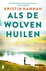 Als de wolven huilen, Kristin Hannah -  - 9789402324846