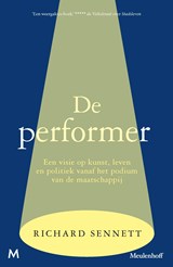 De performer, Richard Sennett -  - 9789402324891