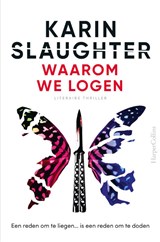 Waarom we logen, Karin Slaughter -  - 9789402717044