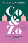 Co&Zo - Rick Paul van Mulligen ; Nina de la Croix - 9789403129259