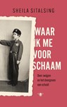 Waar ik me voor schaam - Sheila Sitalsing - 9789403133867