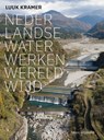 Nederlandse waterwerken wereldwijd - Luuk Kramer - 9789462088450