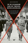 In de schaduw van de Tweede Wereldoorlog - Jan Schulten - 9789462498204