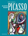 Kijken naar Picasso - Pepe Karmel - 9789462585706