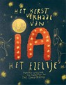 Kerstverhaal van 'Ia', het ezeltje - Martine Gosselink - 9789462623743