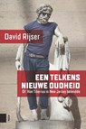 Een telkens nieuwe Oudheid - David Rijser - 9789462986183