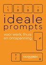 1000 ideale prompts voor werk, thuis en ontspanning - Bob van Duuren - 9789463563352