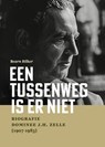 Een tussenweg is er niet - Bearn Bilker - 9789464711394