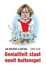 Genialiteit staat nooit buitenspel - Onno Blom - 9789492754509