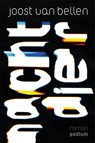 Nachtdier - Joost van Bellen - 9789463811071