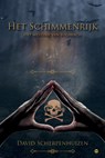 Het Schimmenrijk - David Scherpenhuizen - 9789465446219