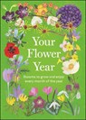 Your Flower Year - DK - 9780241827604