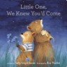 Little One, We Knew You'd Come - Sally Lloyd-Jones - 9780310168836