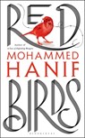 Red Birds - Hanif Mohammed Hanif - 9781408897195