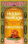 Hidden Heritage - Fatima Manji - 9781529110951
