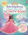 Sticker Dolly Dressing Magical Fairy Ball Activity Book - Emily Bone - 9781836042600