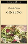 Ginseng - Michail Prišvin - 9788845989629