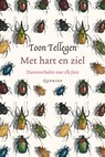 Met hart en ziel - Toon Tellegen - 9789021434506