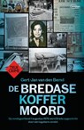 De Bredase koffermoord - Gert-Jan van den Bemd - 9789022343548