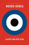 Elementaire Deeltjes 90 - Noord-Korea - Casper van der Veen - 9789025321703