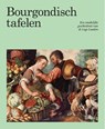 Bourgondisch Tafelen - Hannah Iterbeke ; Louise De Brabandere ; Jeroen Van Vaerenbergh - 9789059965737