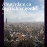 Amsterdam en de grachtengordel - Bram Bakker - 9789068685053