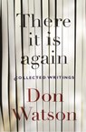 There It Is Again - WATSON,  Don - 9780143787006