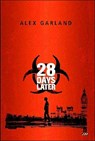 28 Days Later - Alex Garland - 9780571216536