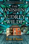The Vanishing of Audrey Wilde - Eve Chase - 9781405919357