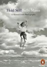 Hold Still - Sally Mann - 9781837314867