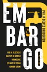 Embargo - Philip Delves Broughton - 9789000393640